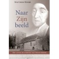 Naar Zijn beeld, Matthew Henry