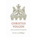Christus volgen, Dr. M.A. van Willigen