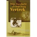Mijn Toevlucht en mijn hoog Vertrek, L. Vogelaar