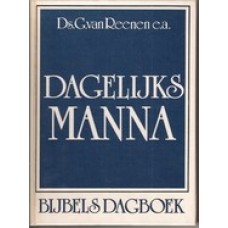 Dagelijks manna, Ds. G. van Reenen en andere