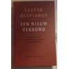 Een nieuw verbond Casper Olevianus