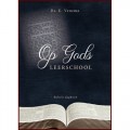 Op Gods leerschool, Ds. E. Venema