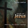 Zicht op Jezus, Evert Barten