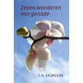 Zeven wonderen van genade, C.H. Spurgeon