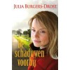 De schaduwen voorbij, Julia Burgers-Drost