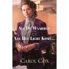 Als de waarheid aan het licht komt, Carol Cox