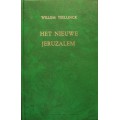 Het nieuwe Jeruzalem, Willem Teellinck