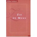 Zie de Mens, Willem Teellinck